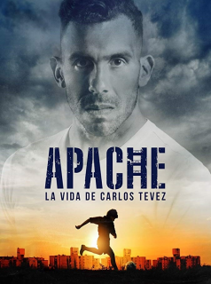 Apache : La vie de Carlos Tevez saison 1