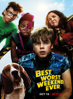 Best. Worst. Weekend. Ever. saison 1