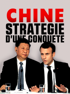 Chine, stratégie d’une conquête saison 1