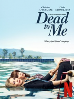 Dead to Me saison 2