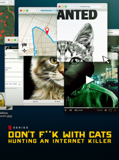 Don’t F**k With Cats : Un tueur trop viral