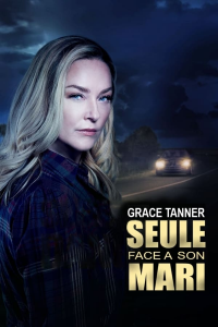 grace tanner seule face a son mari 6148 2 papadustreaming