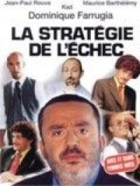 La Stratégie de l’Echec