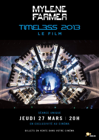 Mylène Farmer – Timeless 2013 le film