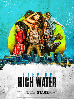 Step Up: High Water saison 2