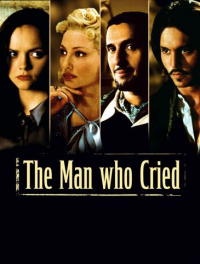 The Man who cried – Les larmes d’un homme