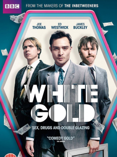 White Gold saison 1