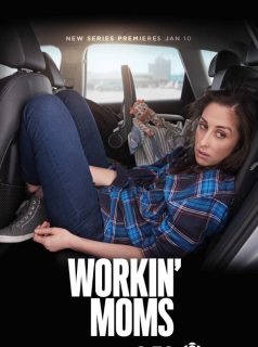 Workin’ Moms saison 1