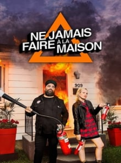 Ne jamais faire à la maison saison 2