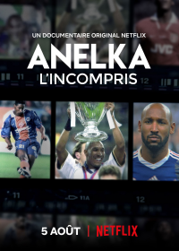 Anelka : l’incompris