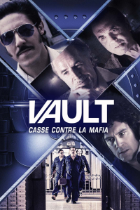 Vault – Casse contre la mafia