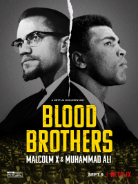 freres de sang malcolm x et mohamed ali 3567 papadustreaming