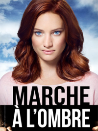 Marche à l’ombre