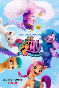 my little pony nouvelle generation 4706 papadustreaming