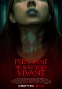 Personne ne sort d’ici vivant