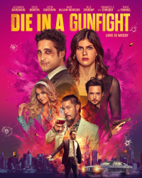 die in a gunfight 5333 papadustreaming