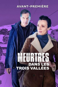 meurtres dans les trois vallees 5013 papadustreaming