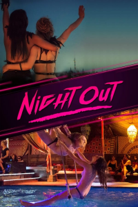 night out 2018 7313 papadustreaming