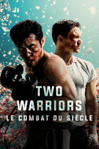 two warriors le combat du siecle 5324 papadustreaming