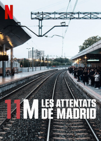 11m les attentats de madrid 7778 papadustreaming