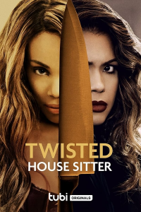 Confessions d’une mythomane / Twisted House Sitter