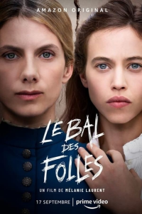 le bal des folles 6959 papadustreaming