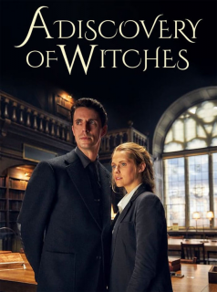 Le Livre perdu des sortilèges : A Discovery Of Witches saison 3