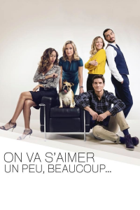 On va s’aimer un peu beaucoup… saison 2