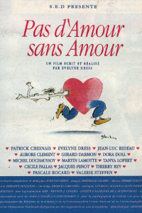 Pas d’amour sans amour