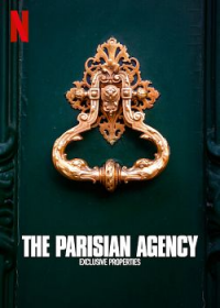 The Parisian Agency: Exclusive Properties saison 2