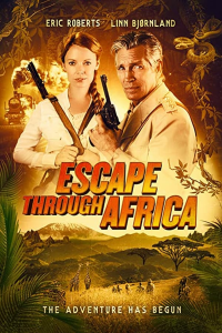 escape through africa 2022 4076 papadustreaming