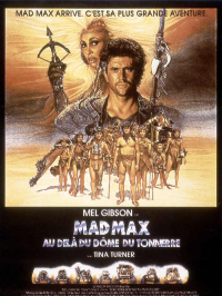 Mad Max au-delà du Dôme du Tonnerre