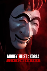 Money Heist: Korea – Joint Economic Area