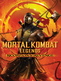 Mortal Kombat Legends : Scorpion’s Revenge