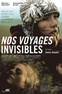 Nos voyages invisibles