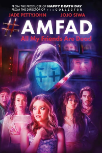 amfad all my friends are dead 7454 papadustreaming