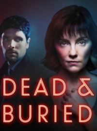 Dead and Buried saison 1