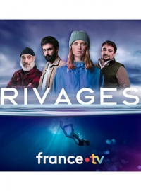 Rivages saison 1