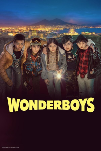 Wonderboys (Uonderbois: Il Tesoro Segreto di Napoli) saison 1