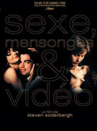 Sexe, mensonges & vidéo (sex, lies, and videotape)