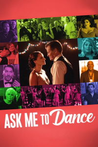 Ask Me to Dance (2022)