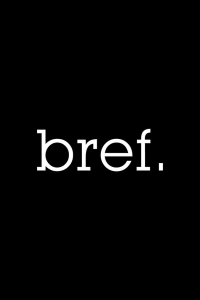 bref.2 saison 0