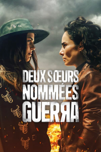 Deux sœurs nommées Guerra (Las hermanas Guerra)