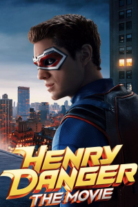 henry danger the movie 4154 papadustreaming