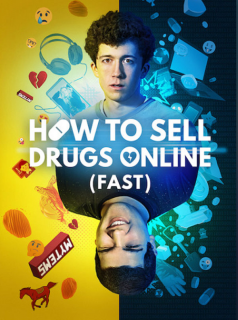 How To Sell Drugs Online (Fast) saison 3