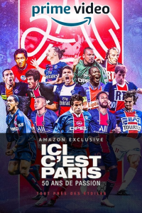 Ici c’est Paris, 50 ans de passion saison 1