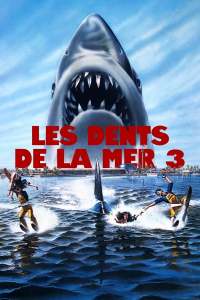 les dents de la mer 3 jaws 3 d 8979 papadustreaming