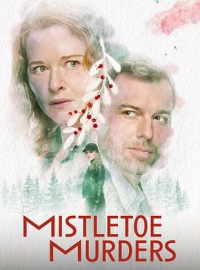 Mistletoe Murders saison 1