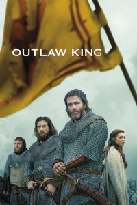 Outlaw King : Le Roi hors-la-loi (Outlaw King)