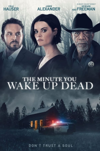 the minute you wake up dead 5609 papadustreaming